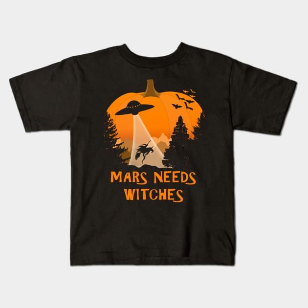 Mars Needs Witches Halloween Art Kids T-Shirt by Nerd_art